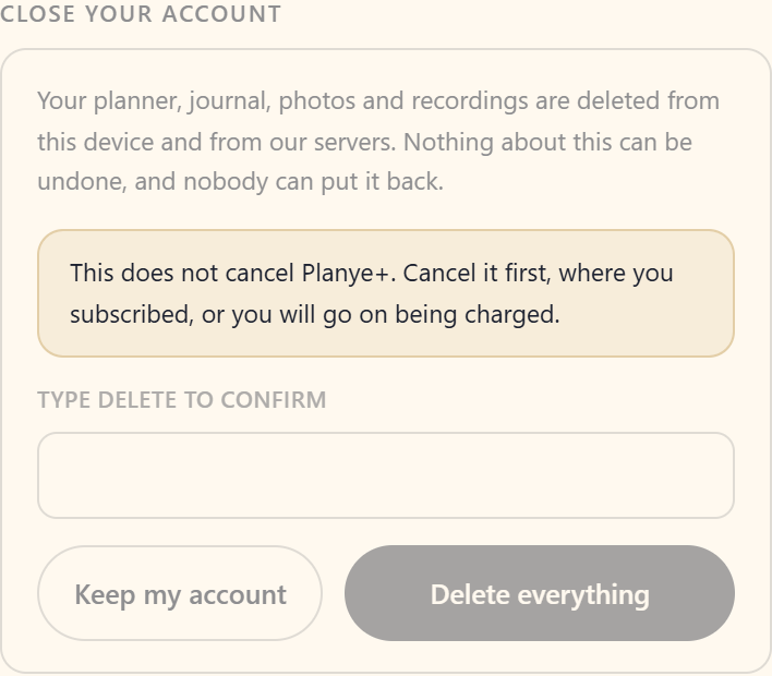 Close your account, opened out: what goes, the note about Planye+, and the word to type, on a phone